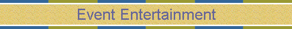 Event Entertainment