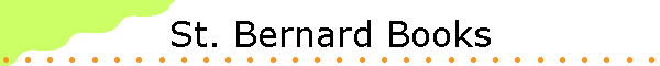 St. Bernard Books