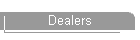 Dealers